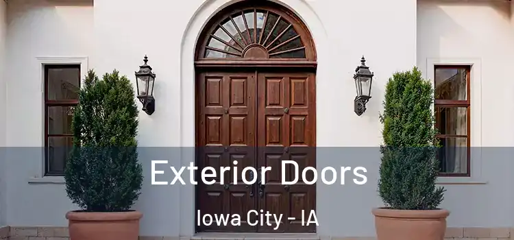 Exterior Doors Iowa City - IA