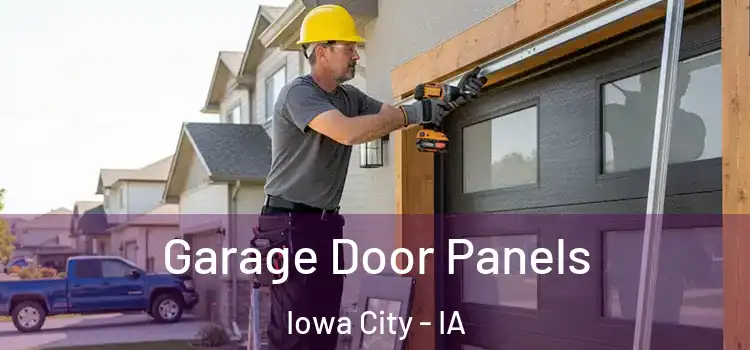  Garage Door Panels Iowa City - IA